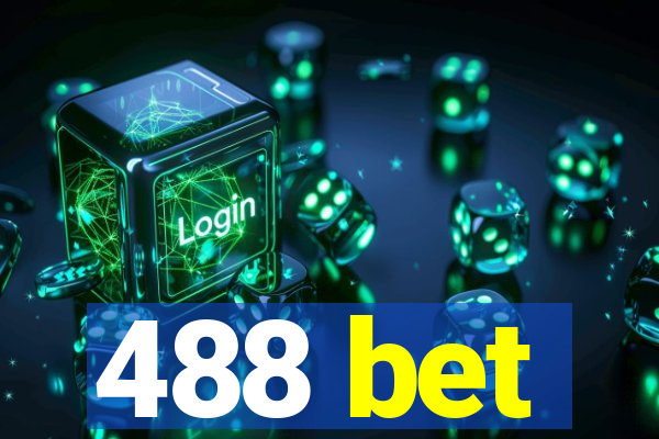 488 bet